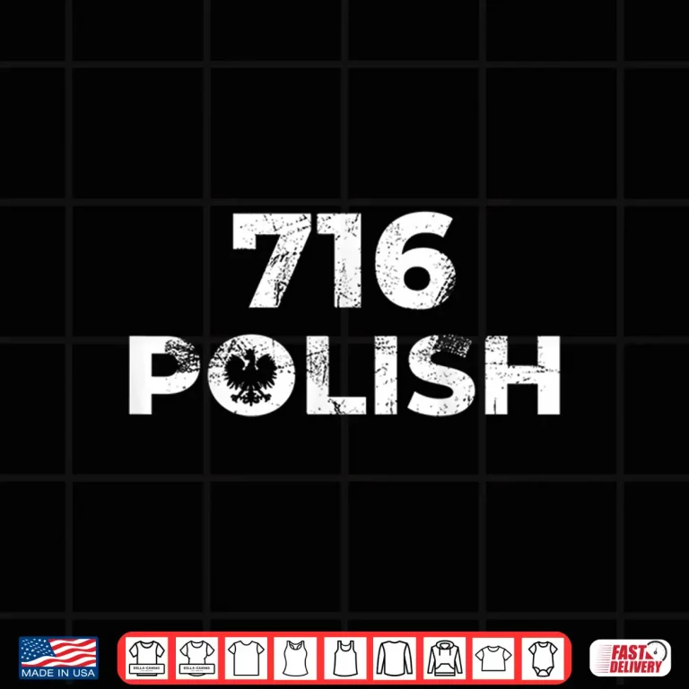 Design Seven One Six Polska Buffalo Dyngus Day Professional Polish Shirt