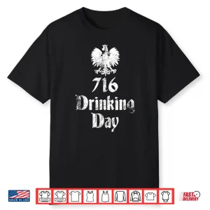 Seven One Six Drinking Day Buffalo Dyngus Day Professional Shirt