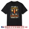 Its Not A Party Till The Kielbasy Comes Out Dyngus Day Shirt
