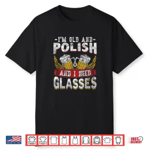 Old Polish Beer Glasses Funny Poland Polska Dyngus Day Shirt