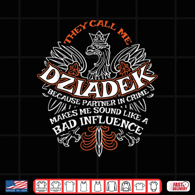 Design Polish American Grandads Dziadek Dziadzia Dyngus Day Shirt