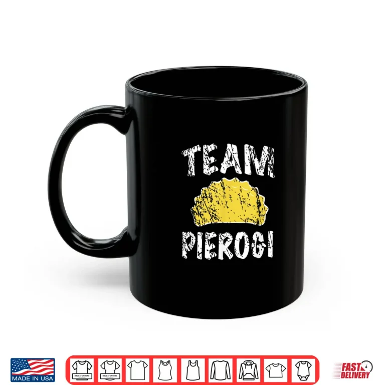 Mug Team Pierogi Polish Team Polski Dyngus Day Professional Shirt