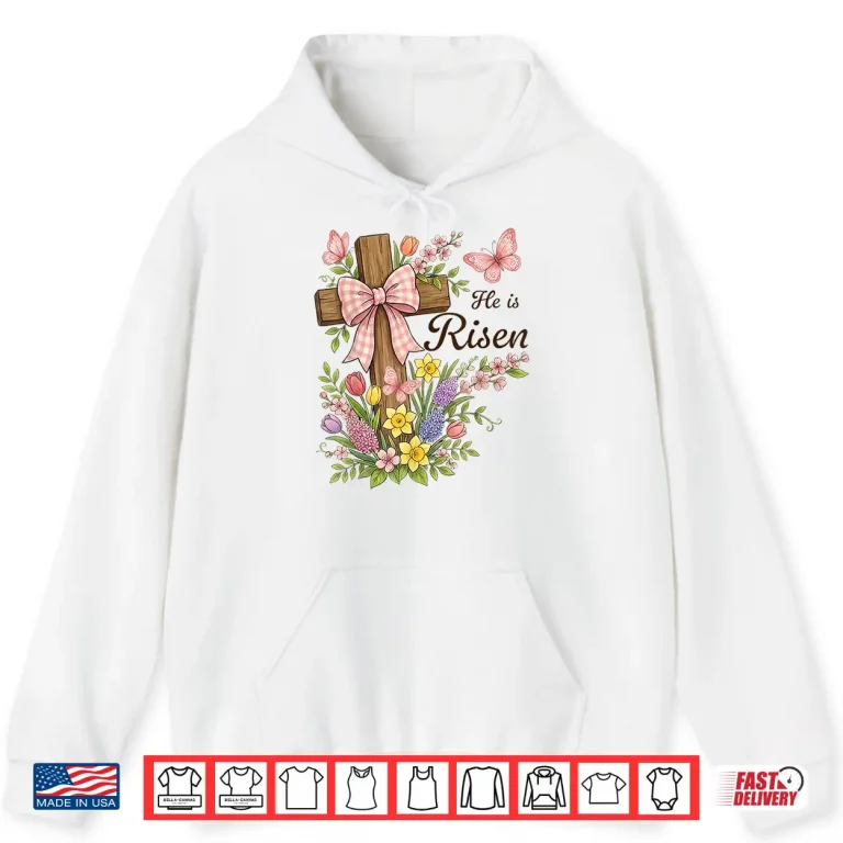 Hoodie Christian He is Risen Floral Cross Religious Easter Shirt
