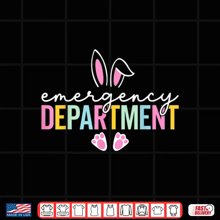 Design Emergency Department Bunny Emergency Room ER Nurse Easter Shirt
