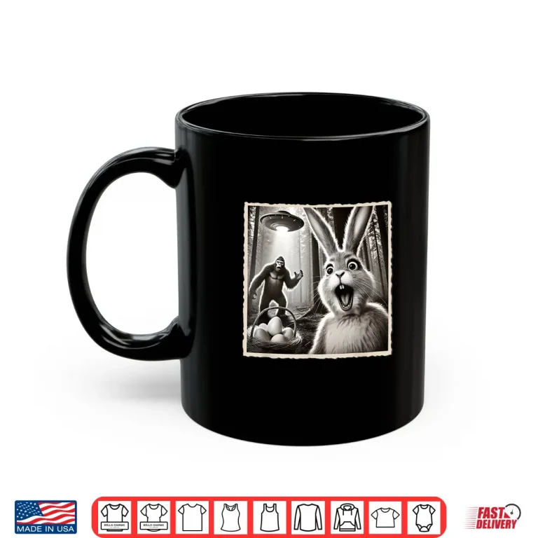 Mug Funny Easter Bunny Easter Selfie Bigfoot UFO Easter Shirt