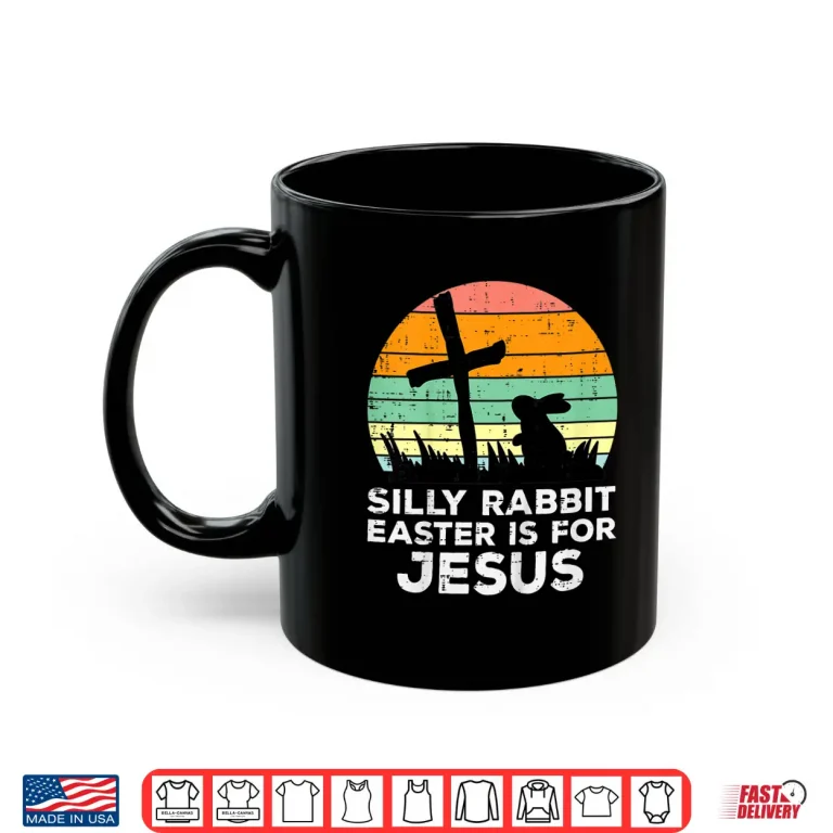 Mug Kids Silly Rabbit Easter Is For Jesus Christians Toddler Kids Shirt
