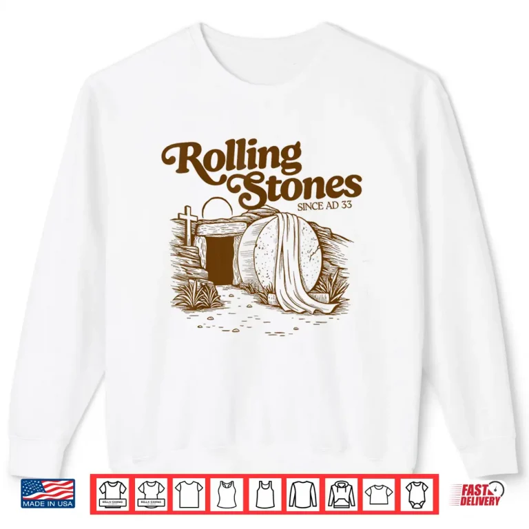 Sweatshirt The Stone Was Rolled Away He Alive Retro Christian Easter Shirt