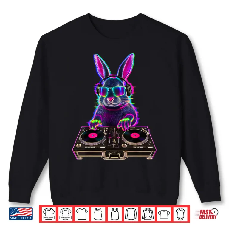 Sweatshirt Bunny DJ Techno Rave House Music Festival EDM Easter Rabbit Shirt