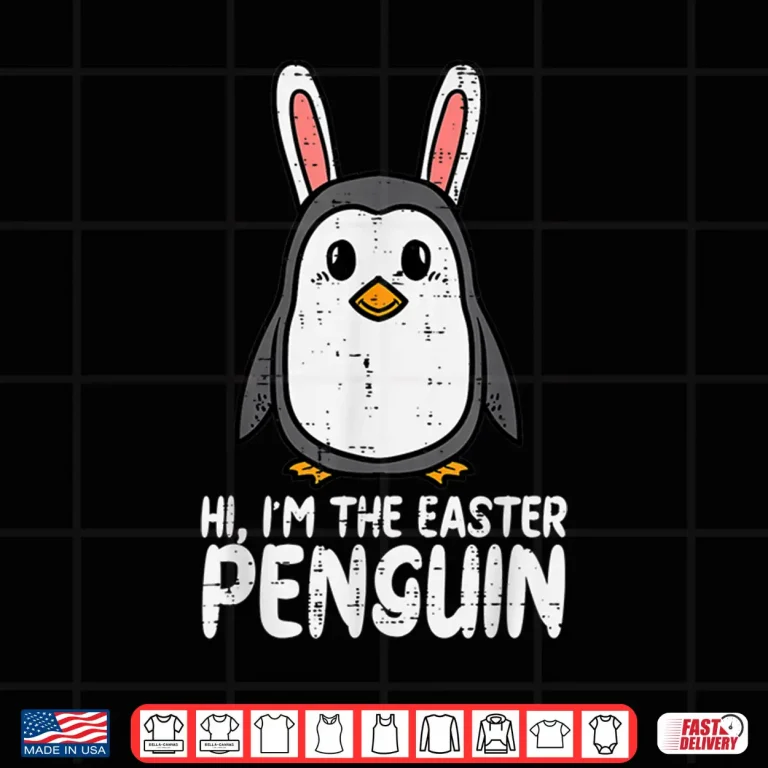 Design Cute Bunny Ears Im The Easter Penguin Professional Modern Graphic Shirt