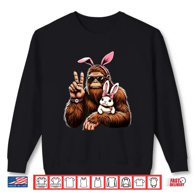 Sweatshirt Funny Sasquatch Bigfoot Bunny Easter Day Modern Graphic Apparel Shirt