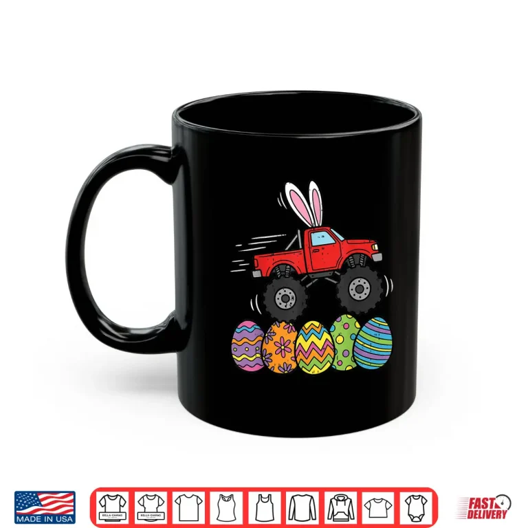 Mug Monster Truck Easter Happy Easter Day Eggs Professional Graphic Shirt