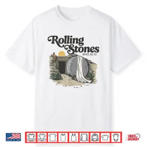 Retro Christian Easter The Stone Was Rolled Away He Is Alive Shirt