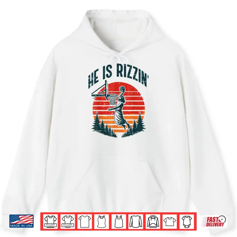 Hoodie Retro Basketball Easter He Is Rizzin Religious Professional Shirt