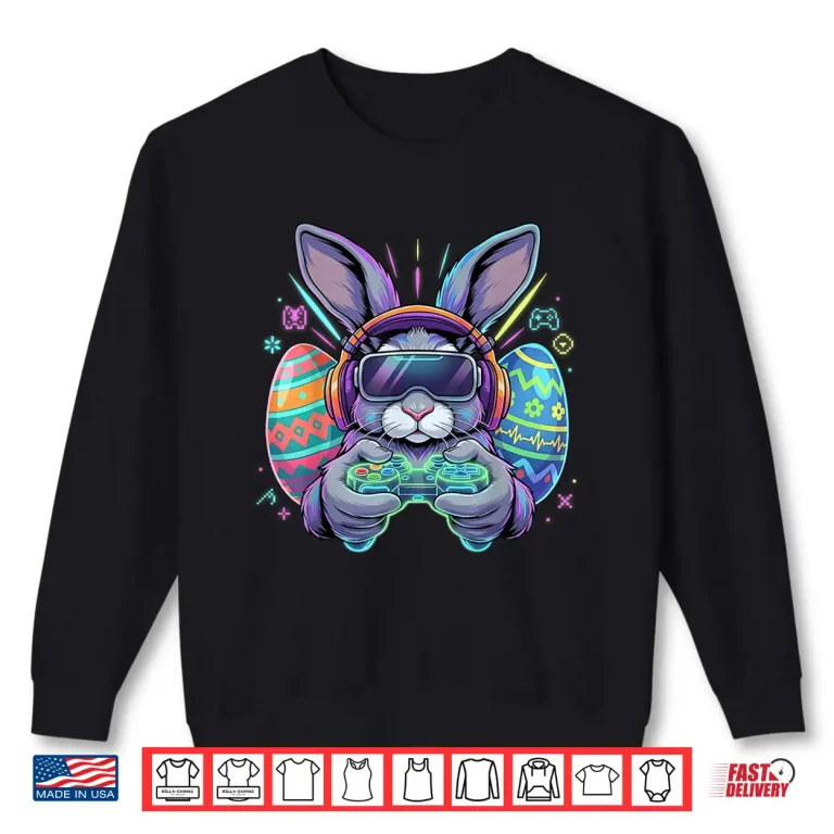 Sweatshirt Video Game Gamer Happy Easter Bunny Egg Professional Graphic Shirt