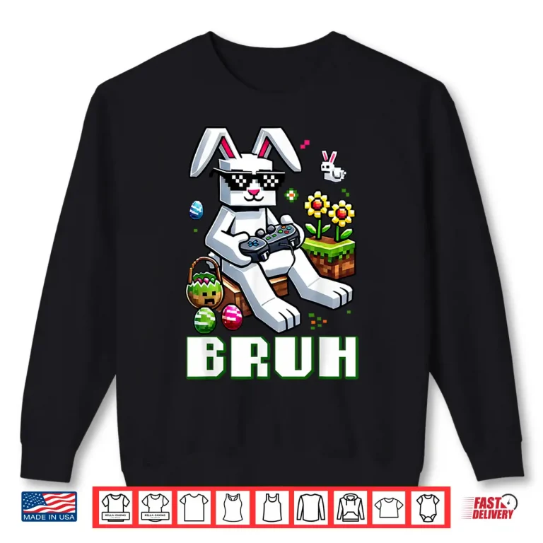 Sweatshirt Video Game Gamer Happy Easter Day Bunny Egg Professional Shirt