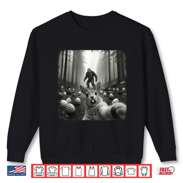 Sweatshirt Bunny Selfie with Bigfoot Funny Easter Shirts Men Women Kids Shirt