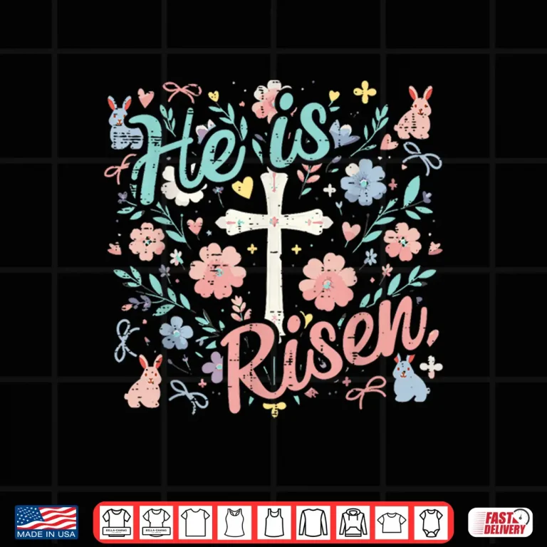 Design Easter He is Risen Cross Flowers Religious Women Girls Kids Shirt
