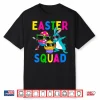 Easter Squad Bunny Chick Colorful Egg Matching Family Gift Shirt