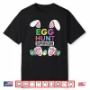 Happy Easter Egg Hunt Supervisor Funny Mom Dad Men Women Kid Shirt