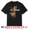 He Is Risen Jesus Christian Religious Easter Men Women Girl Shirt