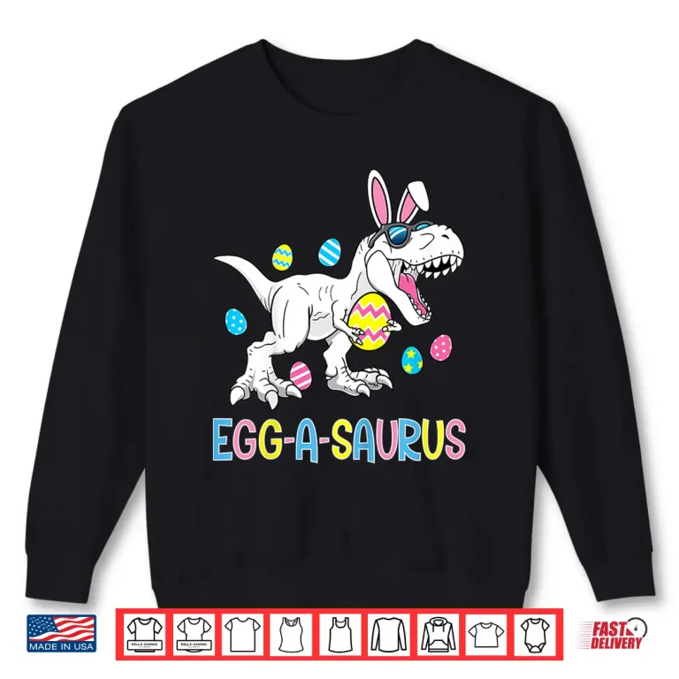 Sweatshirt Kids Easter Bunny Dinosaur Egg A Saurus TRex Kids Boys Toddlers Shirt