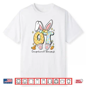 Occupational Therapy Easter Bunny Ot Ota Spring Ot Assistant Shirt