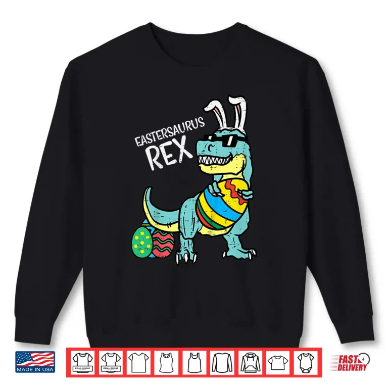 Sweatshirt Kids Eastersaurus Rex Easter Trex Bunny Toddler Boys Easter Dino Shirt 1