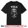 Yolo Jk Brb Funny Jesus For Christian Easter Shirt
