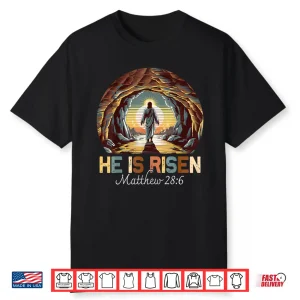 Easter Christian He Is Risen Jesus Empty Tomb Professional Shirt