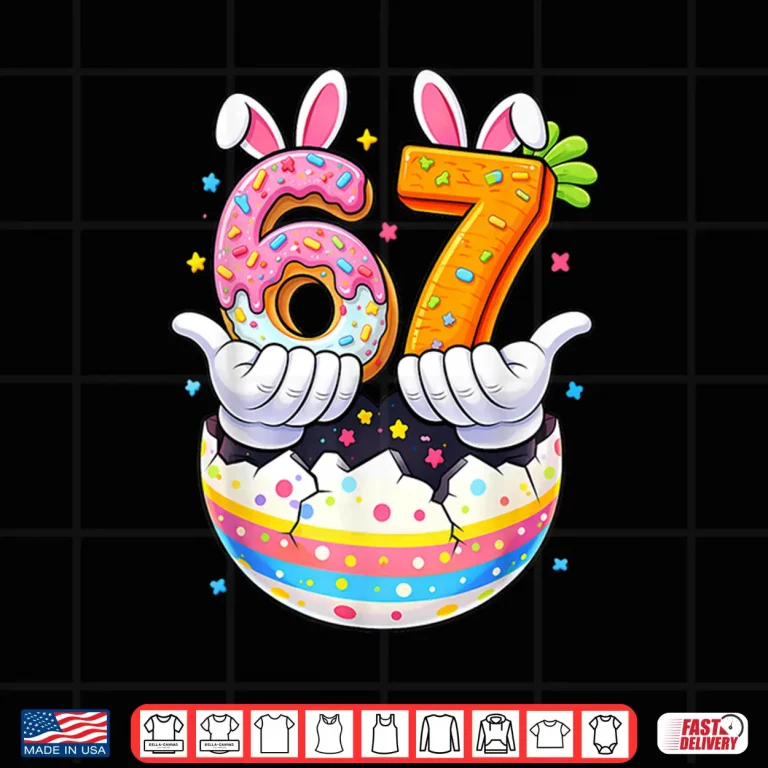 Design Easter Eggs Funny Bunny Six Seven Sixty Seven Memes Graphic Shirt