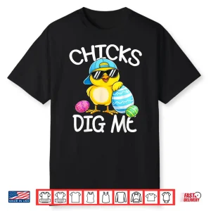 Happy Easter Chicks Dig Me Easter Professional Modern Graphic Shirt