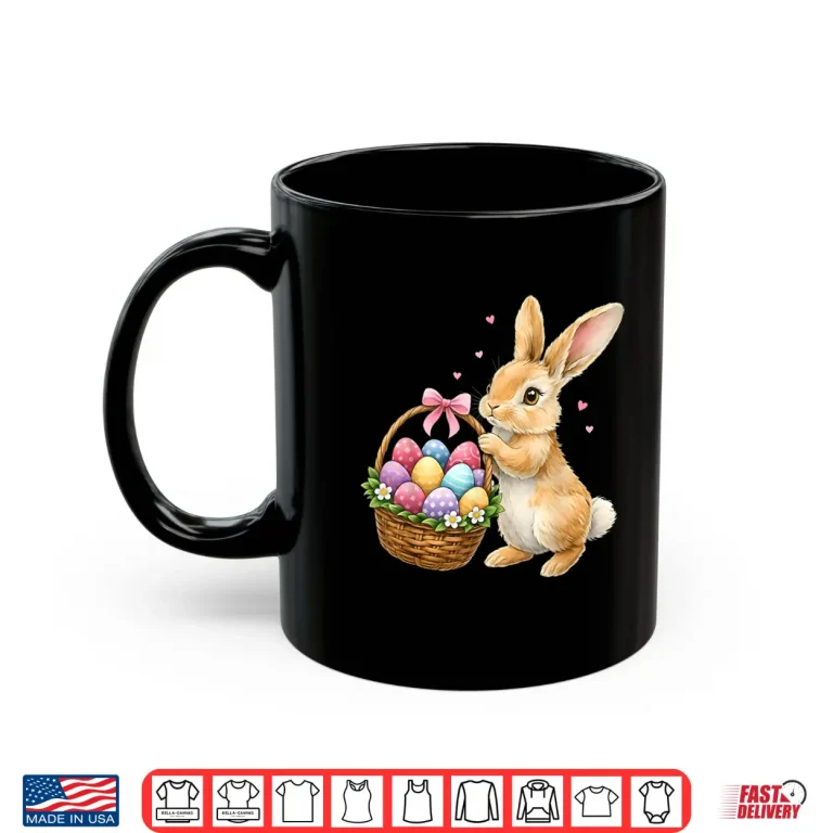 Mug Happy Easter Bunny Eggs Basket Cute Rabbit Professional Shirt