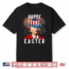 Joe Biden Happy Easter Funny Fourth Of July Professional Humor Shirt