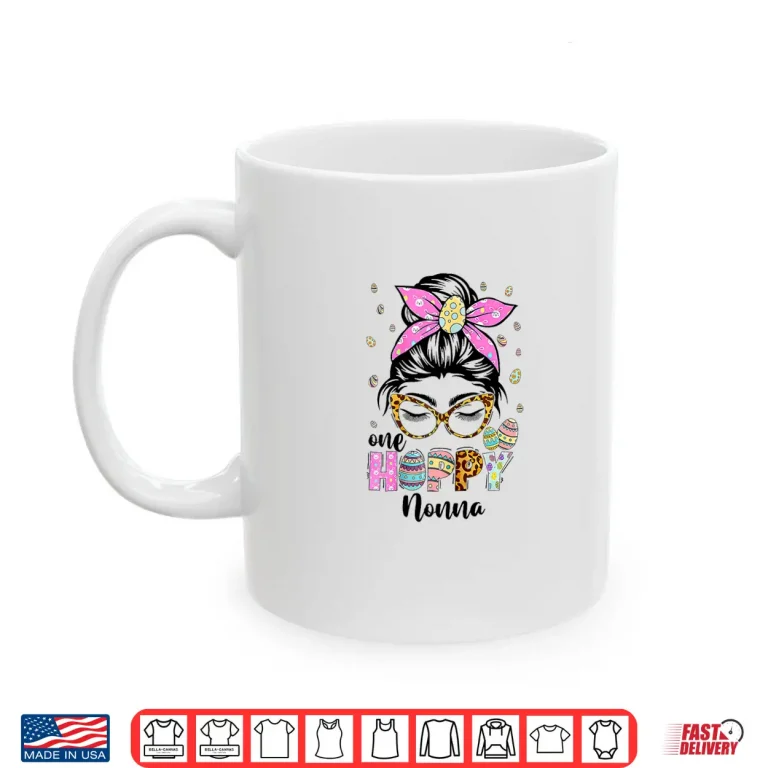 Mug Leopard Messy Bun One Hoppy Nonna Bunny Easter Mom Shirt
