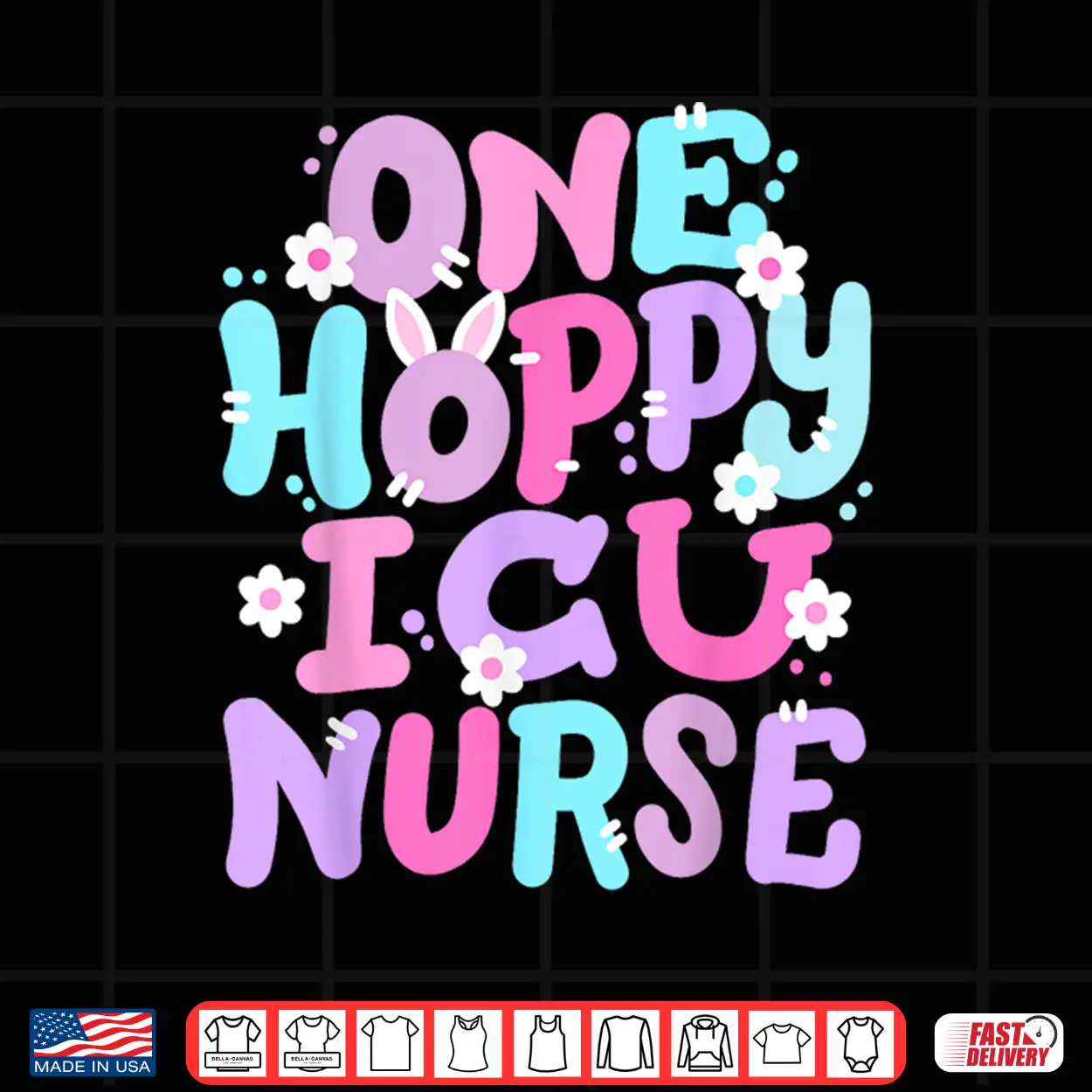 One Hoppy Icu Nurse Retro Groovy Happy Easter Bunny Shirt One Hoppy Icu Nurse Retro Groovy Happy Easter Bunny Shirt