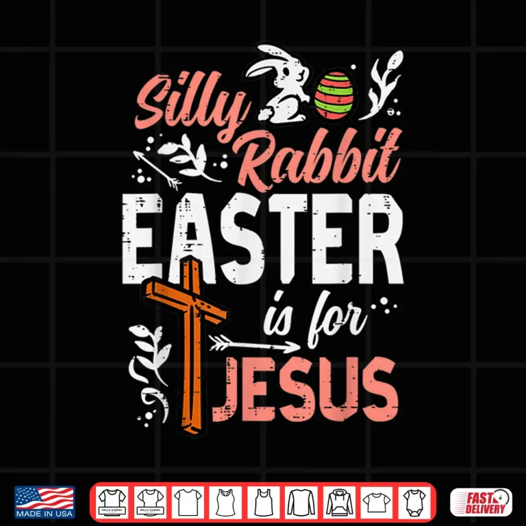 Design Silly Rabbit Easter For Jesus Christian Teen Youth Professional Shirt