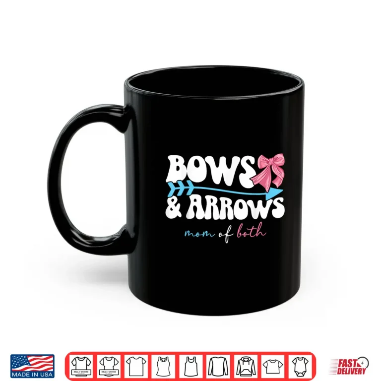 Mug Bows Arrows Mom of Both Mama of Girl and Boy Shirt