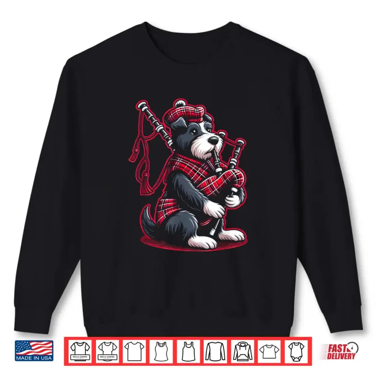 Sweatshirt Funny Tartan Day Scottish Terrier Bagpipe Dog Lover Shirt