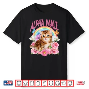 Alpha Male Funny Cat Kitten Rainbow Floral Shirt