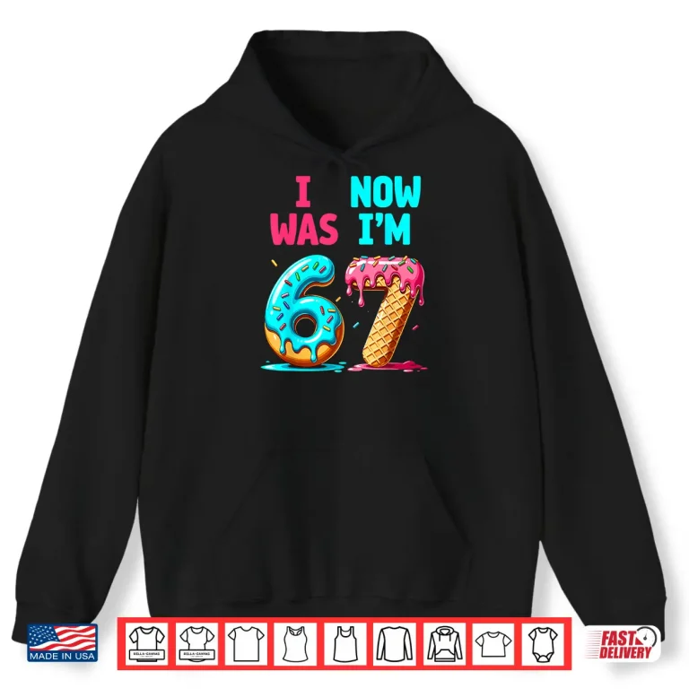 Hoodie 7 Year Old Birthday I was Six Now Im Seven Boys Girls Shirt