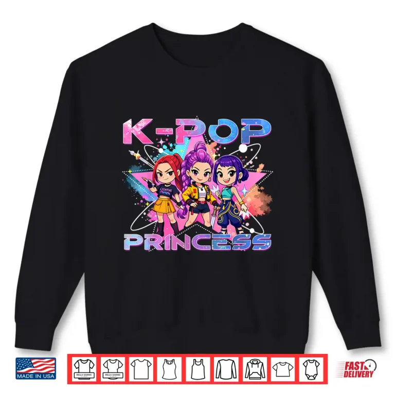 Sweatshirt K pop Princess K Pop Kids Girls K pop Birthday Girl Kpop Shirt
