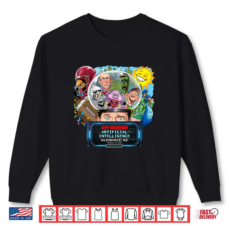Jeff Dunham Glendale Az (2026) Shirt 1 Sweatshirt Jeff Dunham Glendale AZ 2026 Shirt