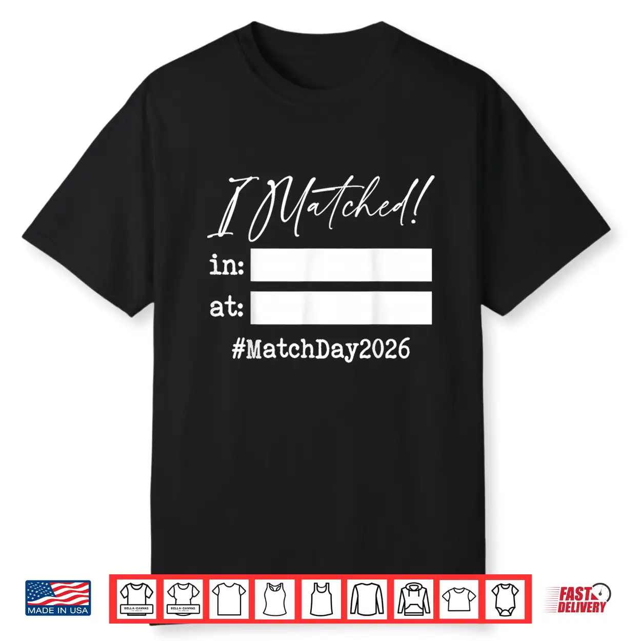 Match Day 2026 Residency Doctor Medical School I Matched Shirt Match Day 2026 Residency Doctor Medical School I Matched Shirt