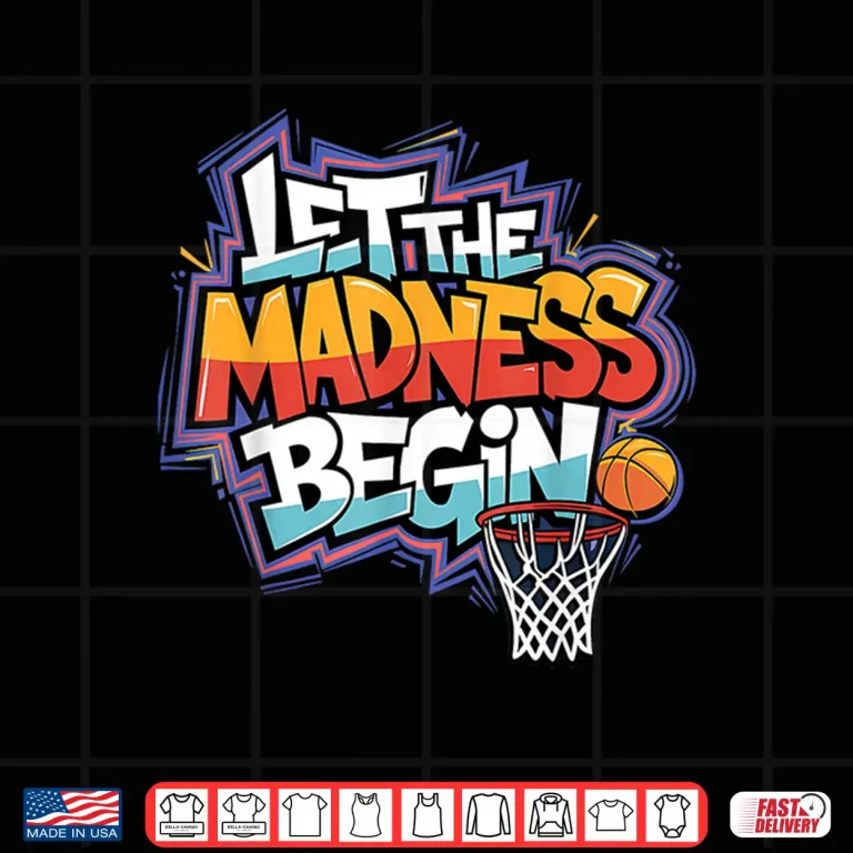 Design Mad March Begin Basketball Graffiti Squad Tournament Shirt