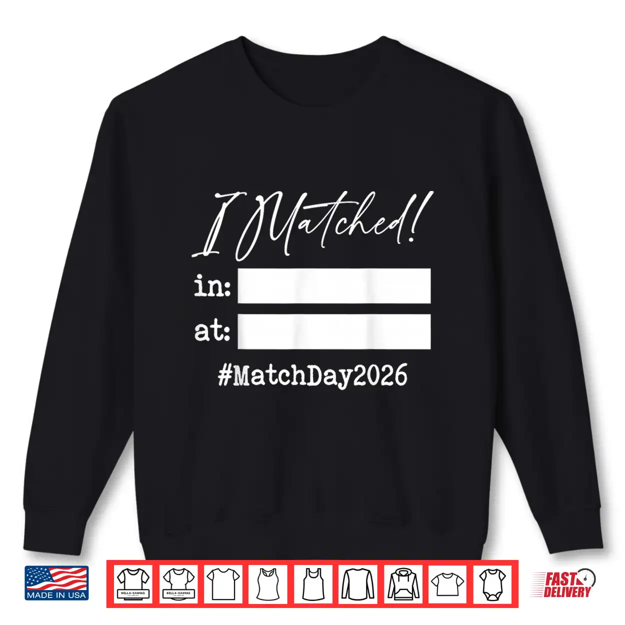 Match Day 2026 Residency Doctor Medical School I Matched Shirt Match Day 2026 Residency Doctor Medical School I Matched Shirt