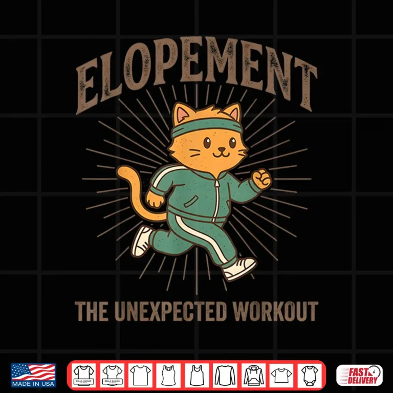 Design Elopement The Unexpected Workout Funny Elopement Cat Running Shirt 1