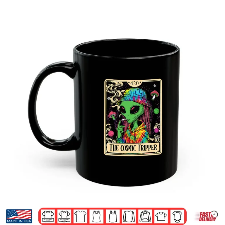 Mug Cosmic Tripper Tarot Card 420 Alien Smoking Weed Cannabis Shirt