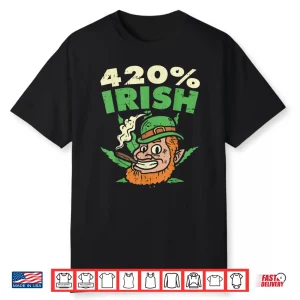 Funny St Patricks Day Weed Shirt 420  Irish Stoner Gift Shirt