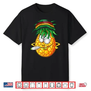 Marijuana Smoking Funny Pineapple Rasta Weed Stoner 420 Shirt
