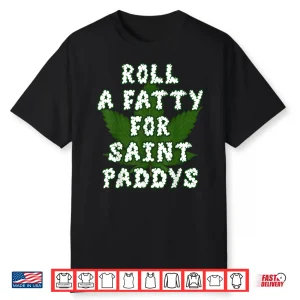 Saint Paddys Irish Weed Shirt Marijuana Thc Gift Idea Tee